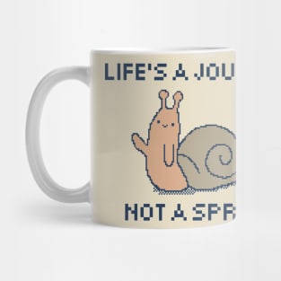 Life's A Journey, Not A Sprint Mug